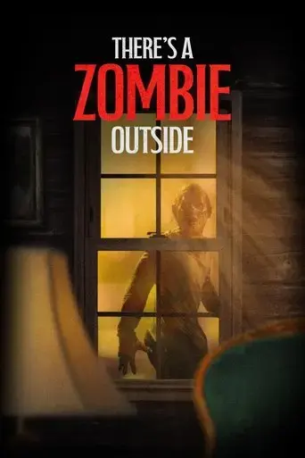 there-s-a-zombie-outside-2024