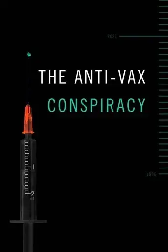 the-rise-of-the-anti-vaxx-movement-2021