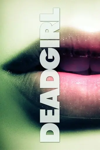 deadgirl-2008