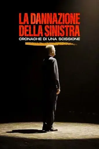 la-dannazione-della-sinistra-cronache-di-una-scissione-2021