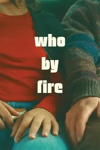 who-by-fire-2024