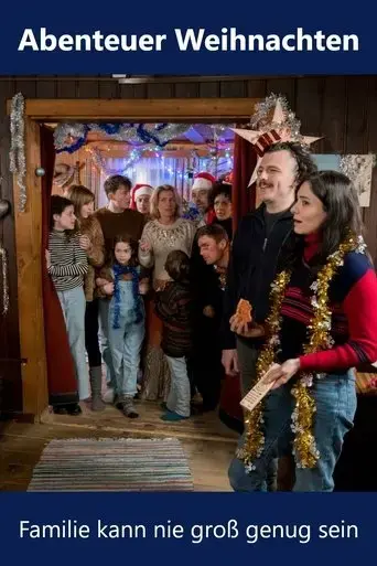 abenteuer-weihnachten-familie-kann-nie-gross-genug-sein-2023
