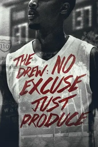 the-drew-no-excuse-just-produce-2016