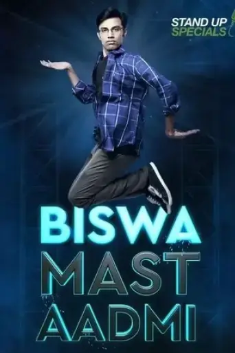 biswa-kalyan-rath-biswa-mast-aadmi-2017