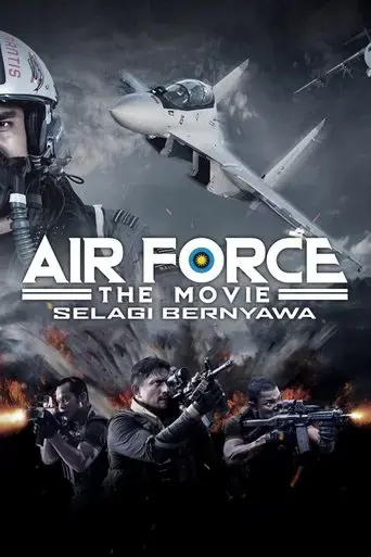 air-force-the-movie-selagi-bernyawa-2022