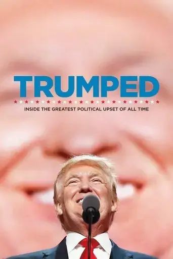 trumped-inside-the-greatest-political-upset-of-all-time-2017