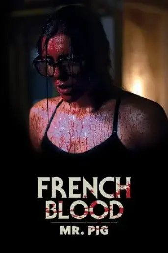 french-blood-1-mr-pig-2020