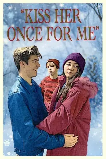 kiss-her-once-for-me-2022