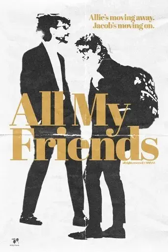 all-my-friends-2025