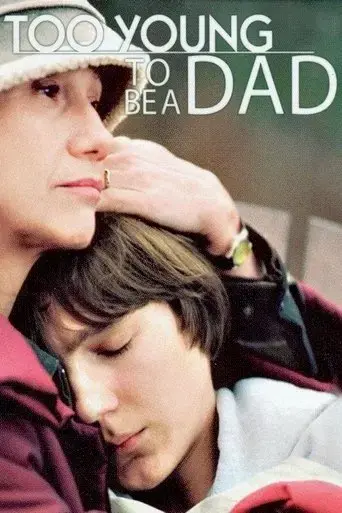 too-young-to-be-a-dad-2002