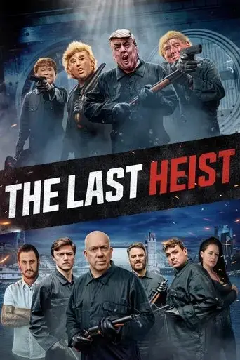 the-last-heist-2022
