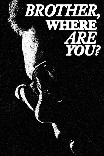 brother-where-are-you-2022