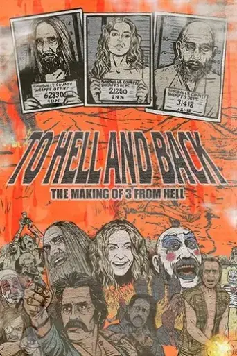to-hell-and-back-the-making-of-3-from-hell-2019