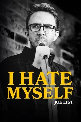 joe-list-i-hate-myself-2020