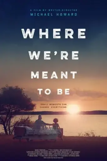 where-we-re-meant-to-be-2016