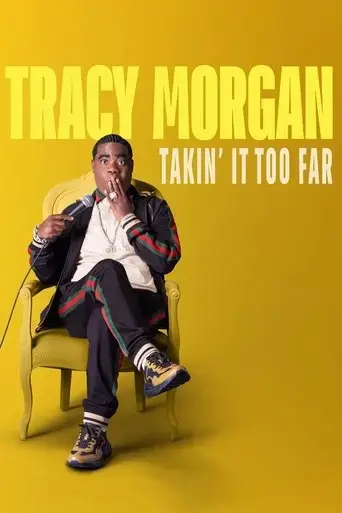 tracy-morgan-takin-it-too-far-2023