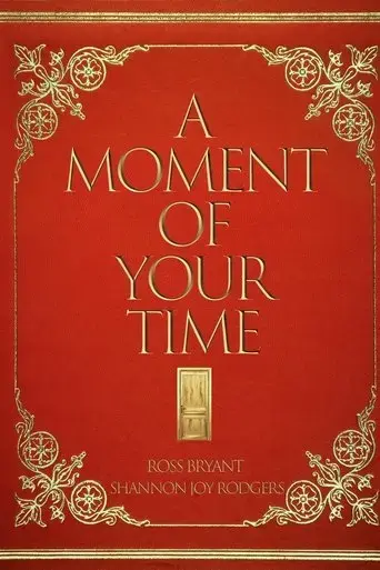 a-moment-of-your-time-2023