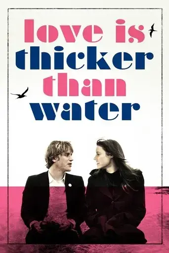 love-is-thicker-than-water-2017