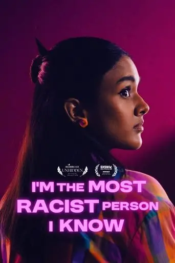 i-m-the-most-racist-person-i-know-2025