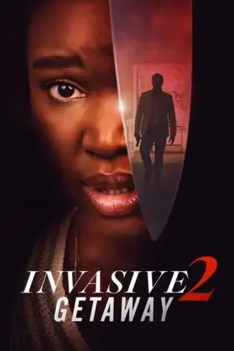 invasive-2-getaway-2025