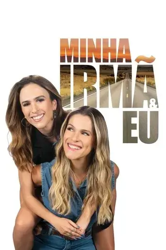 minha-irma-e-eu-2023