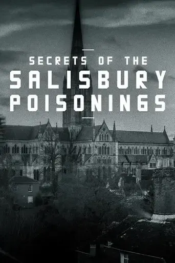 secrets-of-the-salisbury-poisonings-2021