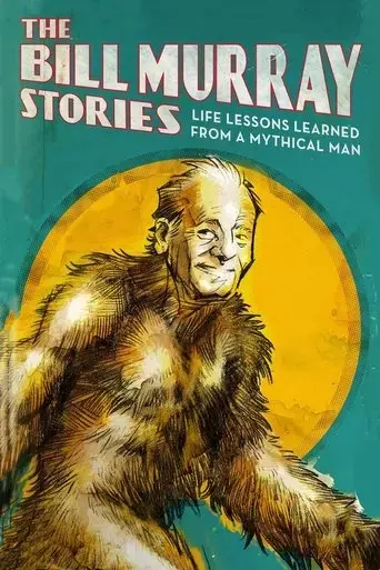 the-bill-murray-stories-life-lessons-learned-from-a-mythical-man-2018
