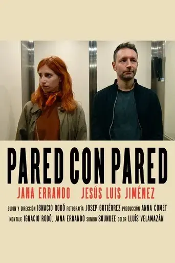 Pared con pared (2021)