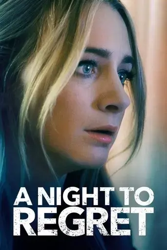 a-night-to-regret-2018