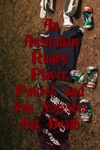 an-australian-rugby-player-patriot-and-fan-foresees-his-death-2024