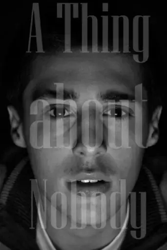 a-thing-about-nobody-2025