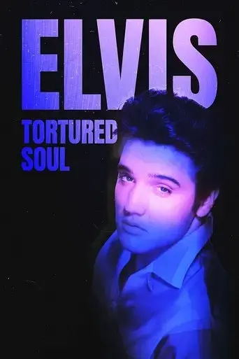 elvis-tortured-soul-2022