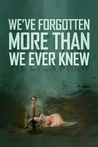 we-ve-forgotten-more-than-we-ever-knew-2016