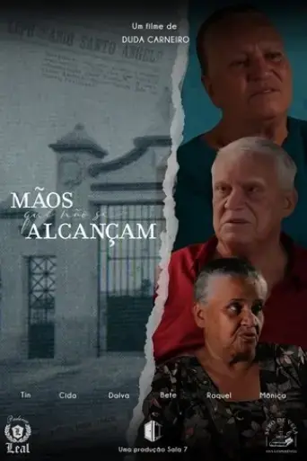 maos-que-nao-se-alcancam-2025