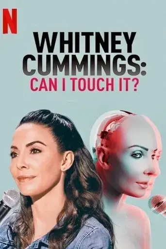 whitney-cummings-can-i-touch-it-2019