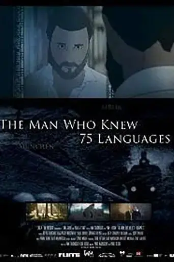 the-man-who-knew-75-languages-2017