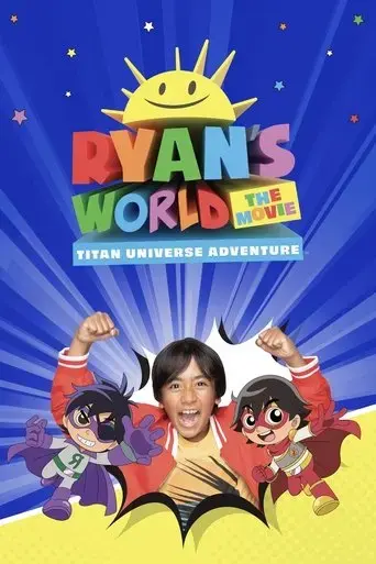 ryan-s-world-the-movie-titan-universe-adventure-2024