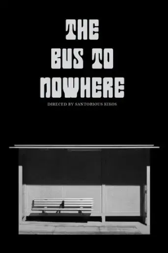 the-bus-to-nowhere-2024