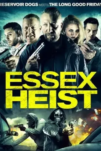 essex-heist-2017