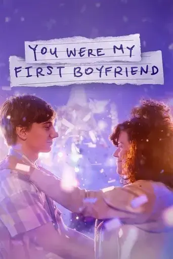 you-were-my-first-boyfriend-2024