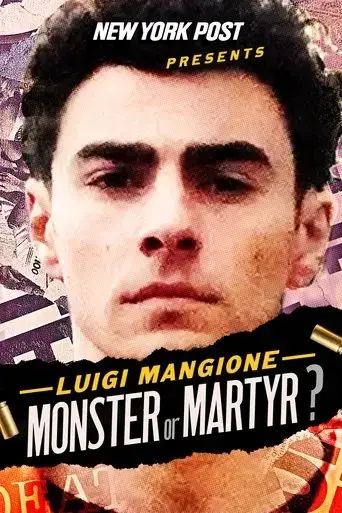 new-york-post-presents-luigi-mangione-monster-or-martyr-2025