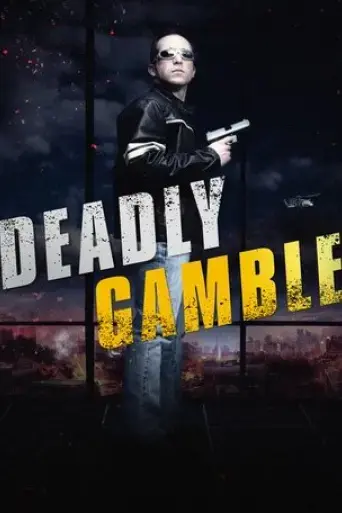 deadly-gamble-2015