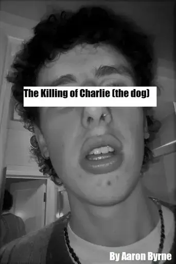 the-killing-of-charlie-the-dog-2022