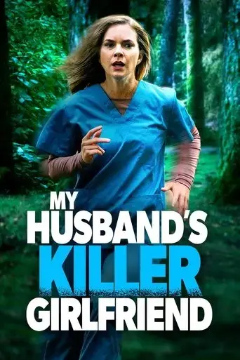 my-husband-s-killer-girlfriend-2021