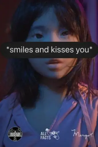 smiles-and-kisses-you-2024