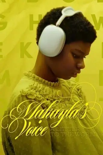 makayla-s-voice-a-letter-to-the-world-2024