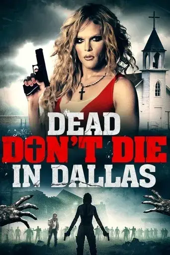 dead-don-t-die-in-dallas-2021