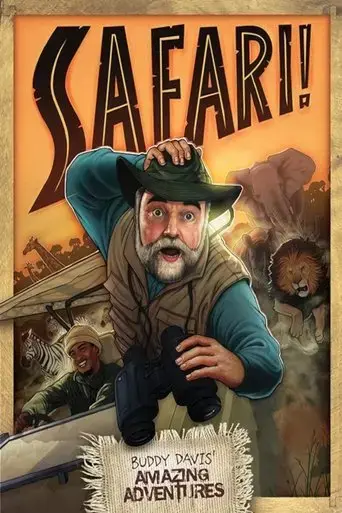 Buddy Davis' Amazing Adventures: Safari! (2021)