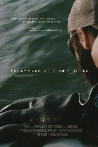 somewhere-with-no-bridges-2022