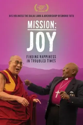 mission-joy-finding-happiness-in-troubled-times-2022